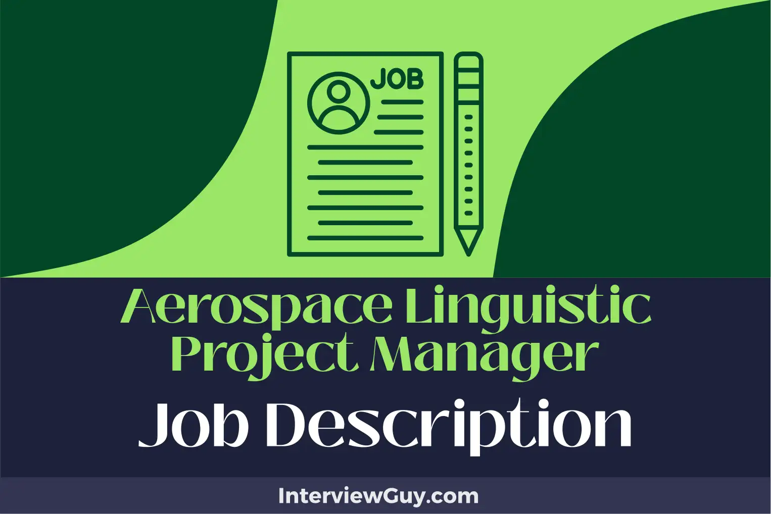 aerospace linguistic project manager job description