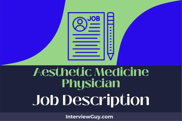 Aesthetic Medicine Physician Job Description [Updated for 2024]