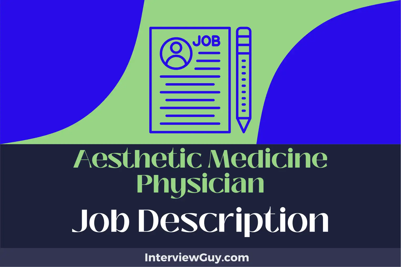 aesthetic medicine physician job description