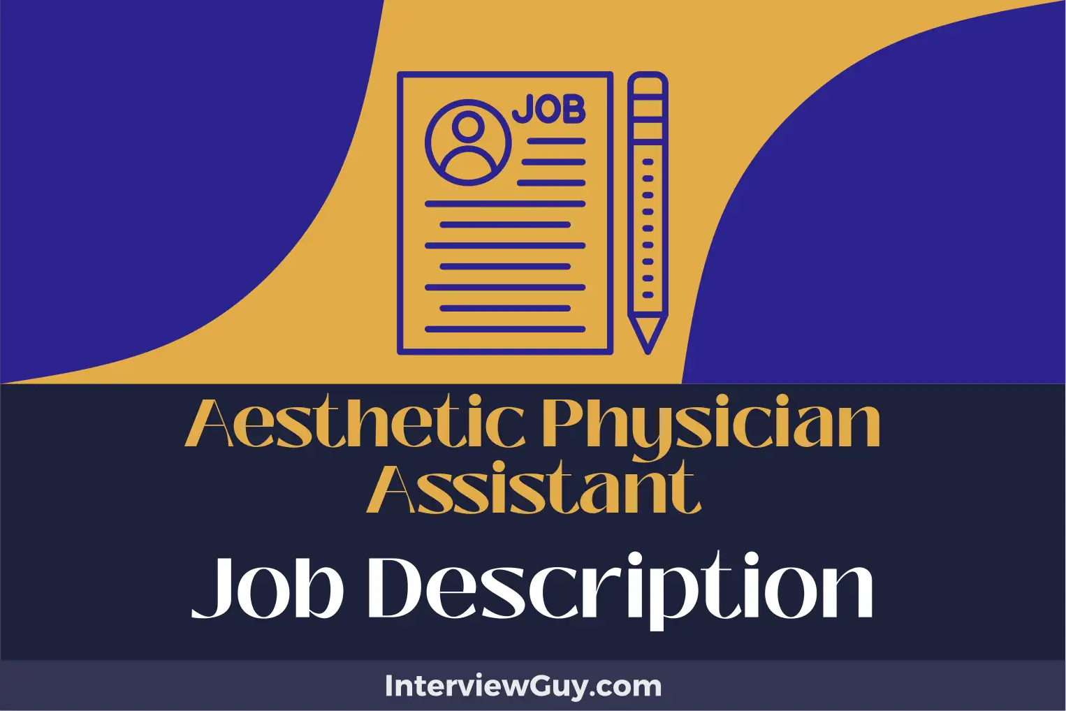 aesthetic physician assistant job description