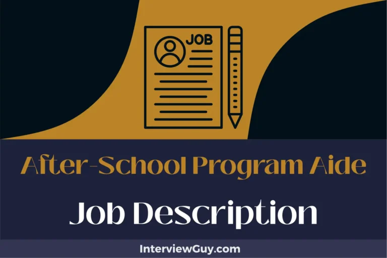 After-School Program Aide Job Description [Updated for 2024]