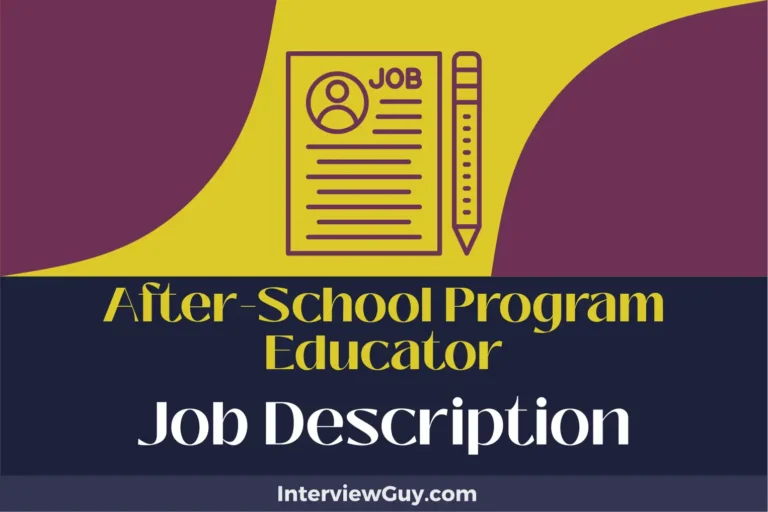 After-School Program Educator Job Description [Updated for 2024]