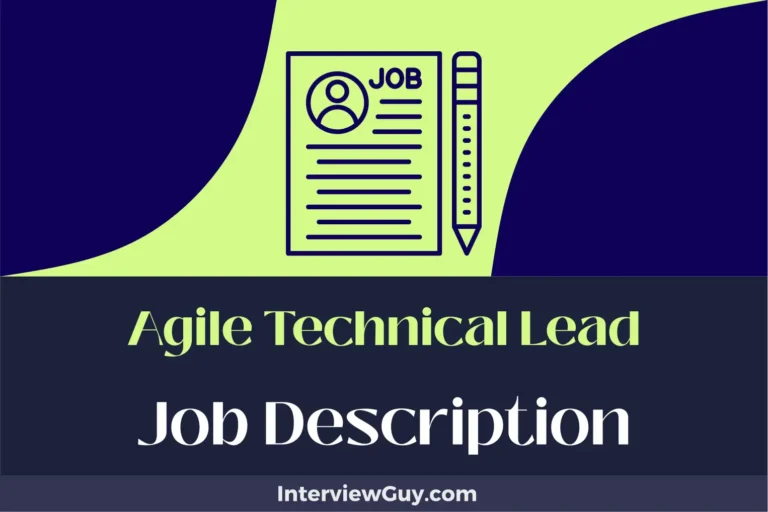 Agile Technical Lead Job Description [Updated for 2024]