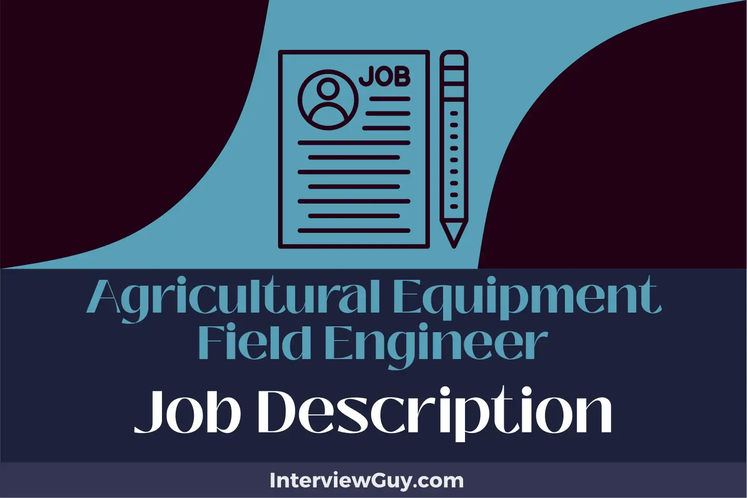 agricultural equipment field engineer job description