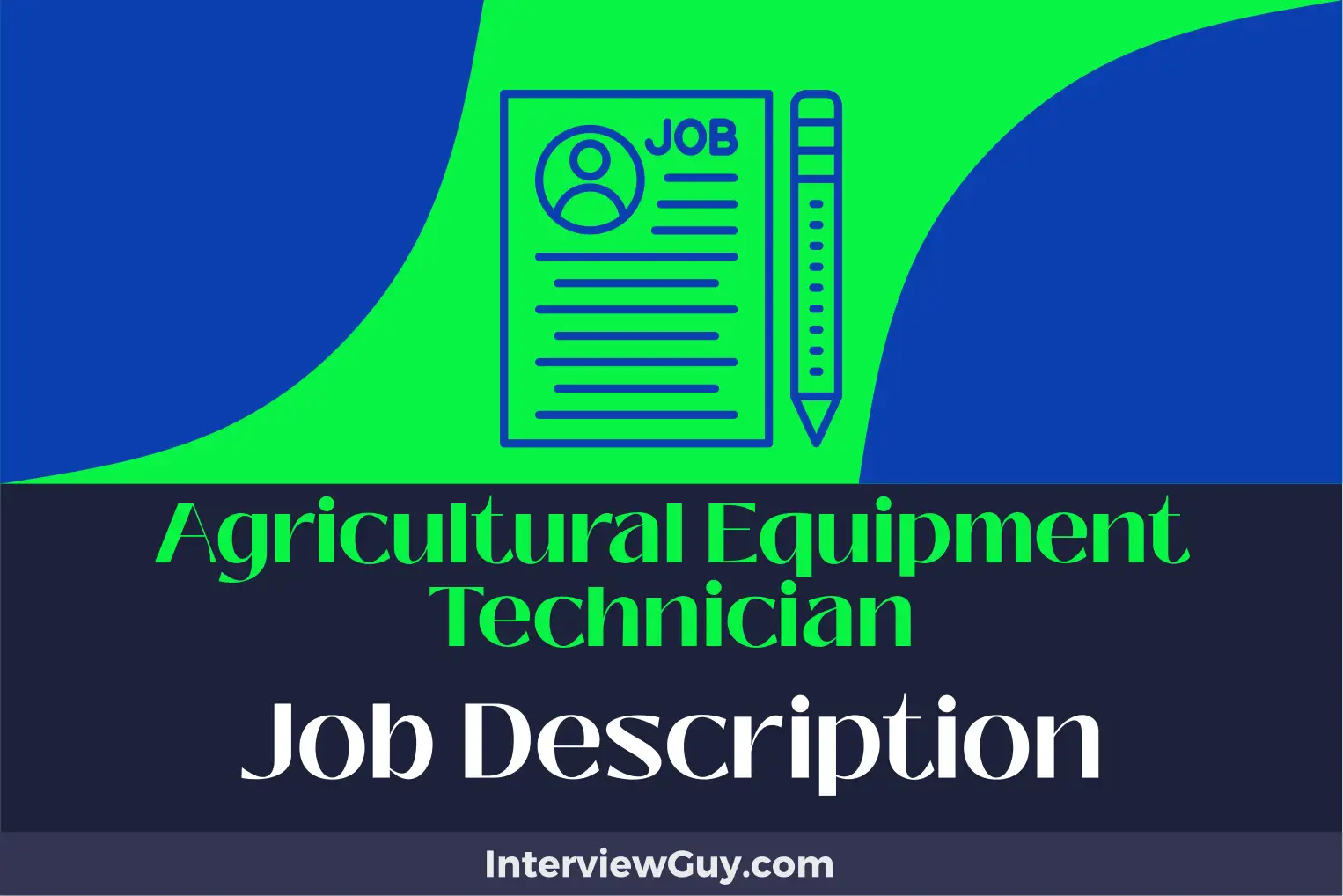 agricultural equipment technician job description