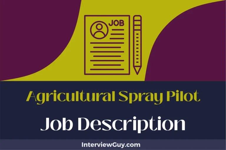 Agricultural Spray Pilot Job Description [Updated for 2024]
