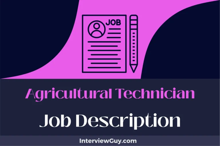 Agricultural Technician Job Description [Updated for 2024]