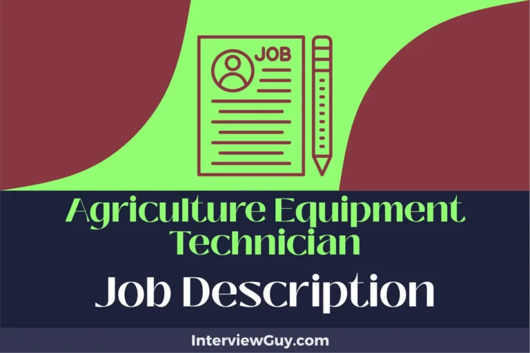 Agriculture Equipment Technician Job Description [Updated for 2024]