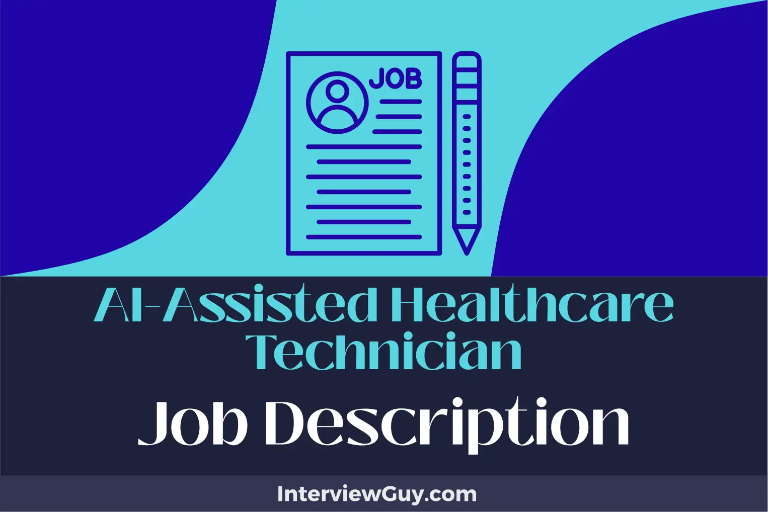 ai assisted healthcare technician job description