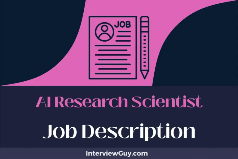 AI Research Scientist Job Description [Updated for 2024]