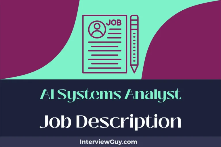 AI Systems Analyst Job Description [Updated for 2024]