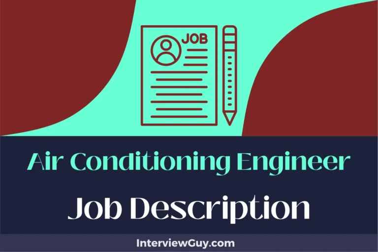 Air Conditioning Engineer Job Description [Updated for 2024]