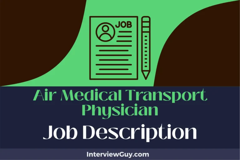 Air Medical Transport Physician Job Description [Updated for 2024]