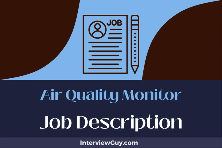 Air Quality Monitor Job Description [Updated for 2024]