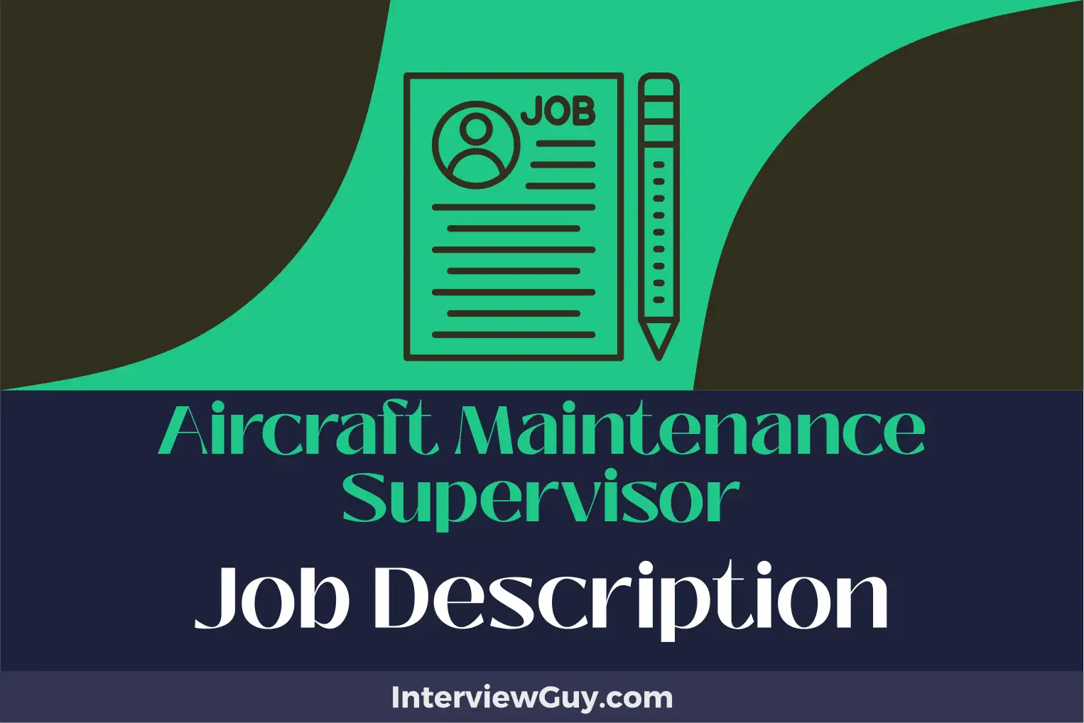 aircraft maintenance supervisor job description