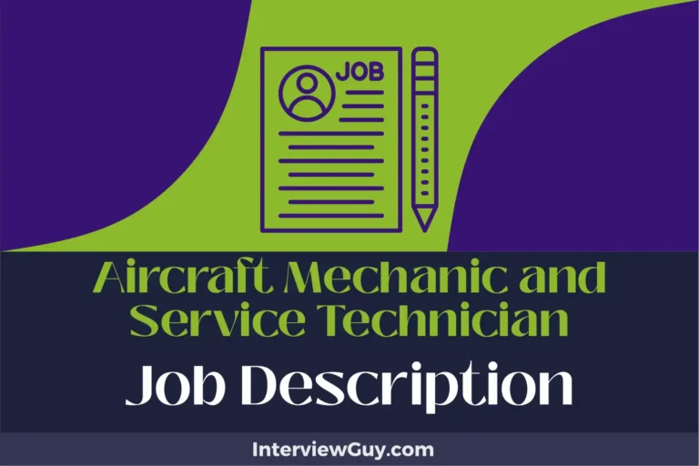 Aircraft Mechanic and Service Technician Job Description [Updated for 2024]
