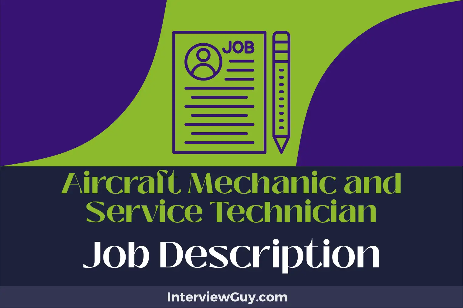 aircraft mechanic and service technician job description