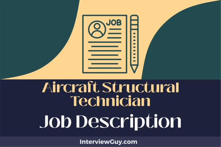 Aircraft Structural Technician Job Description [Updated for 2024]