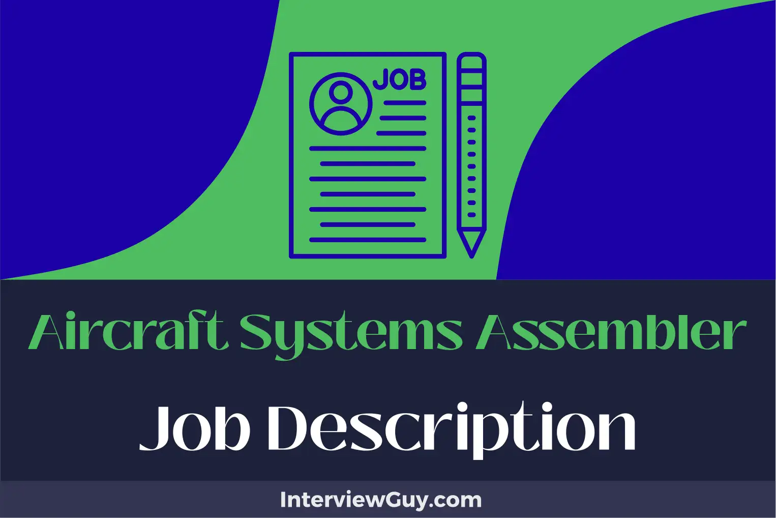 aircraft systems assembler job description