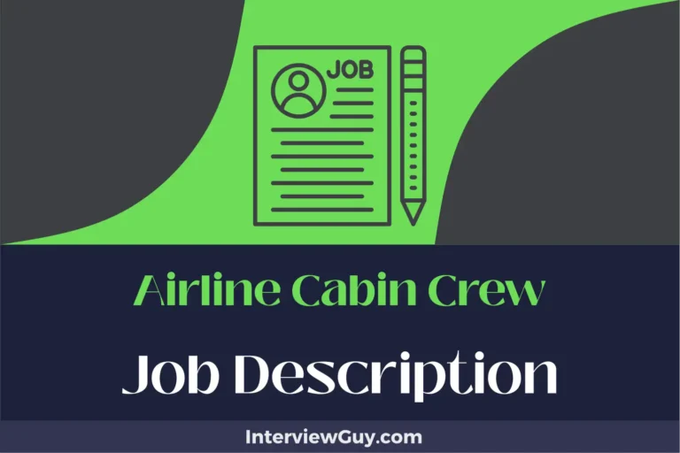 Airline Cabin Crew Job Description [Updated for 2024]