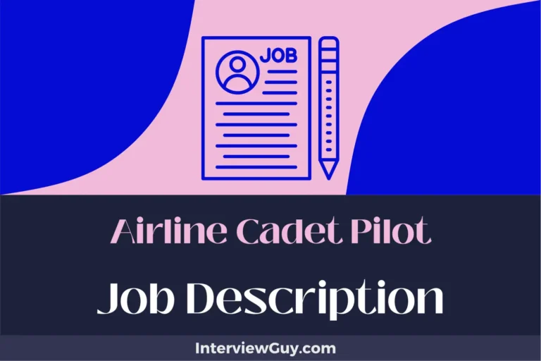 Airline Cadet Pilot Job Description [Updated for 2024]