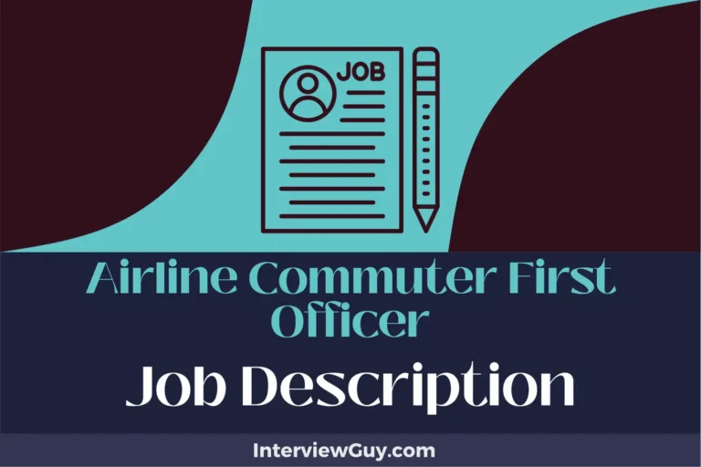 Airline Commuter First Officer Job Description [Updated for 2024]