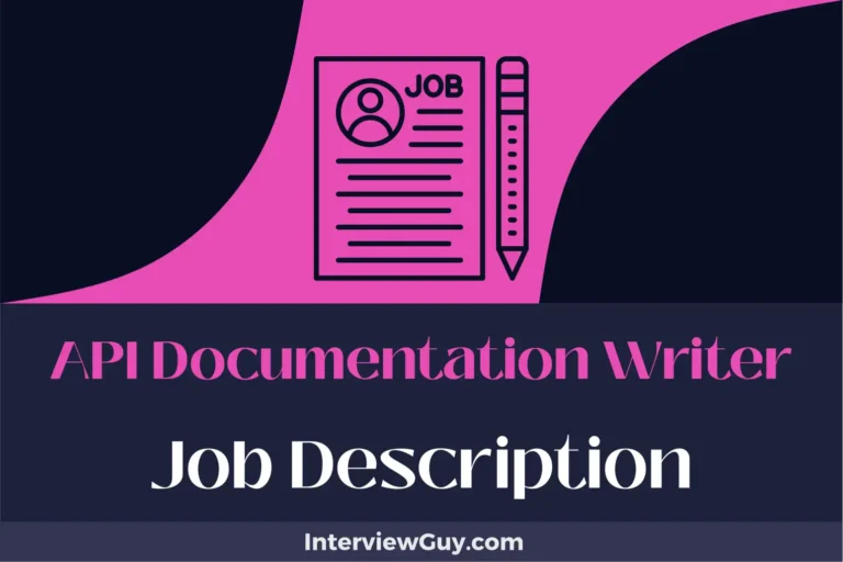 API Documentation Writer Job Description [Updated for 2024]