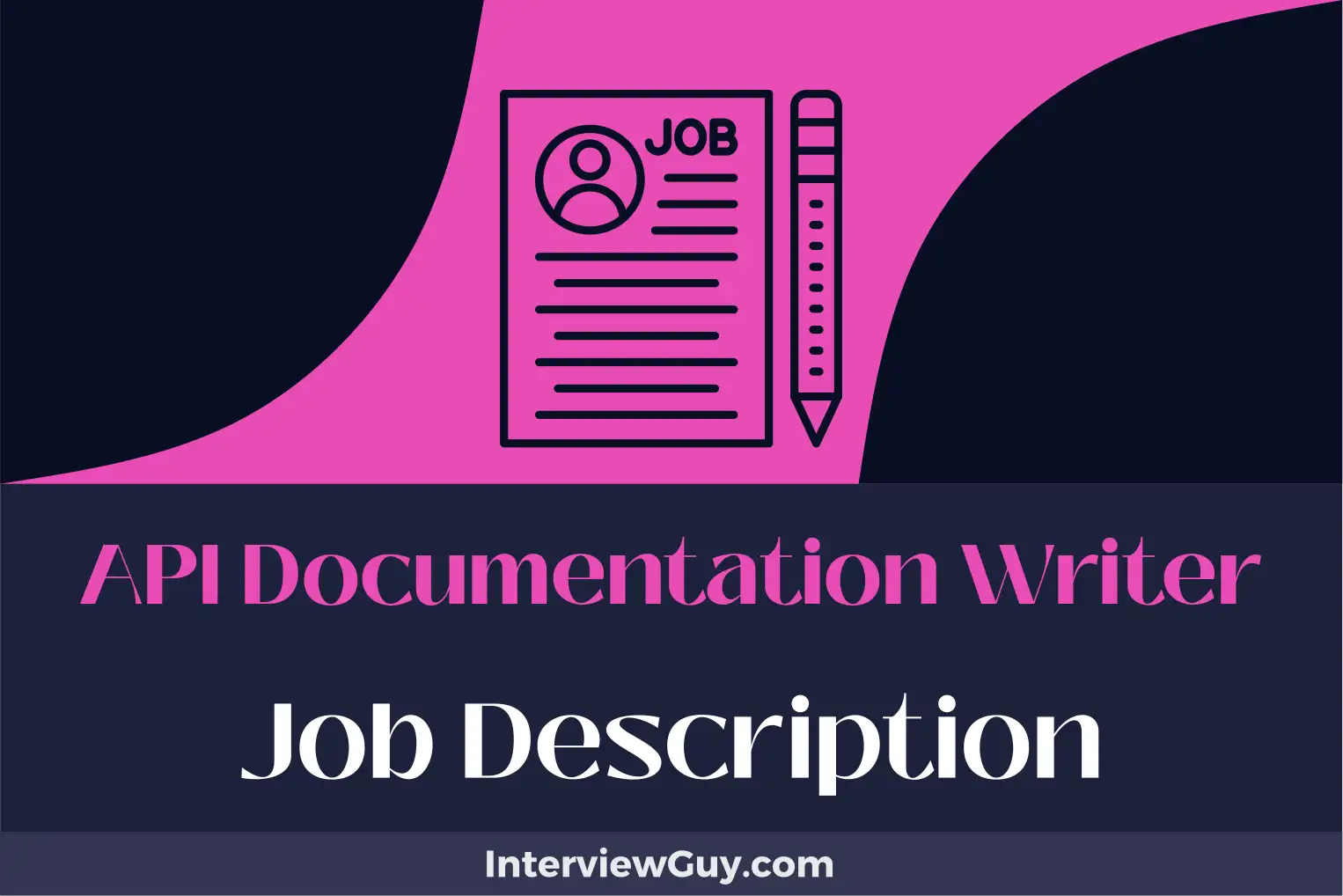 api documentation writer job description