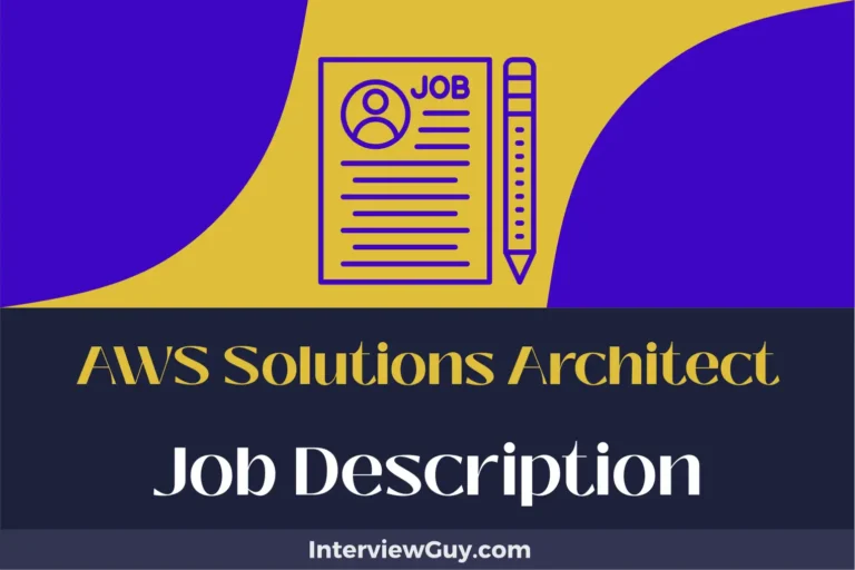 AWS Solutions Architect Job Description [Updated for 2024]