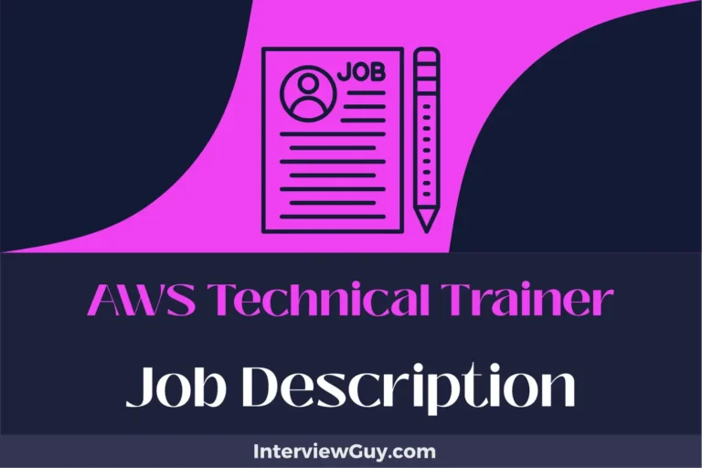 AWS Technical Trainer Job Description [Updated for 2024]