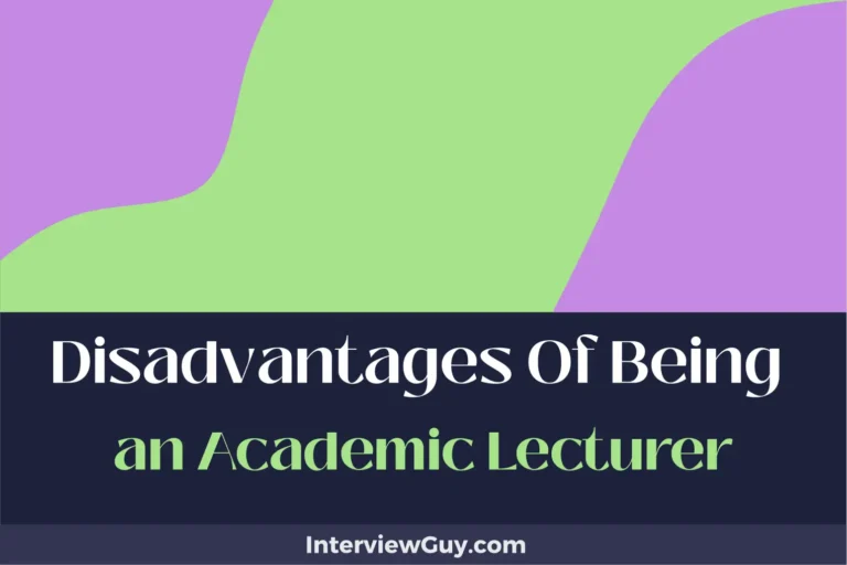 26 Disadvantages of Being an Academic Lecturer (Grades and Grudges)