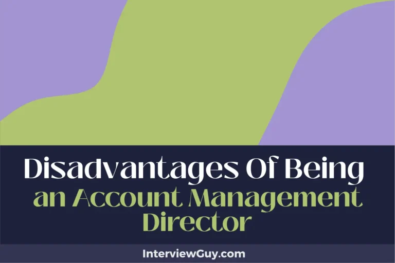 26 Disadvantages of Being an Account Management Director (Sales Target Stress)