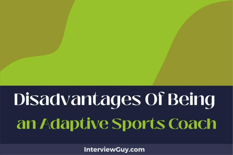 26 Disadvantages of Being an Adaptive Sports Coach (Not a Game!)