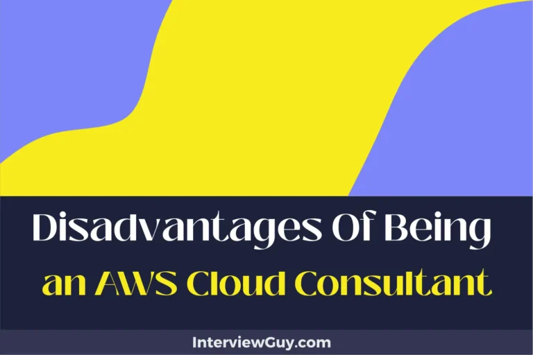 30 Disadvantages of Being an AWS Cloud Consultant (Not Always Sunny)