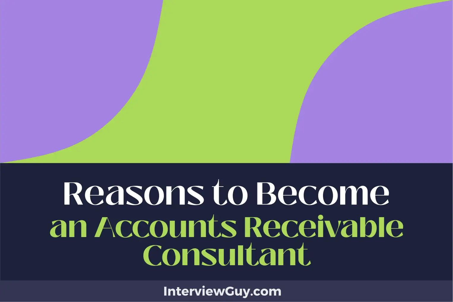 reasons to become an accounts receivable consultant