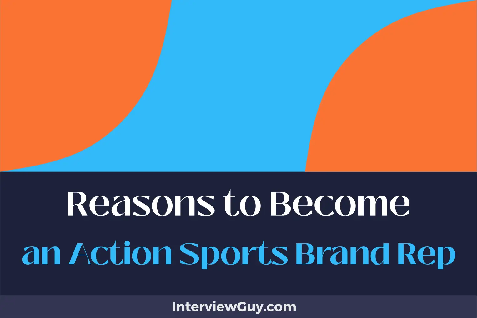 reasons to become an action sports brand rep