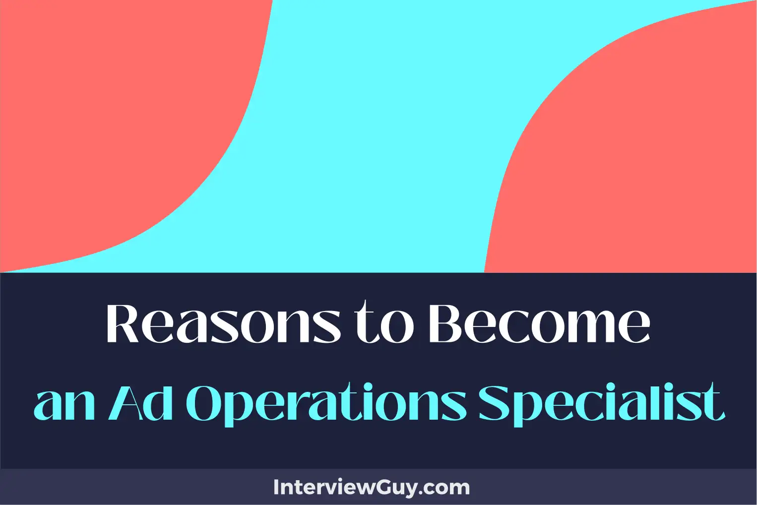 reasons to become an ad operations specialist