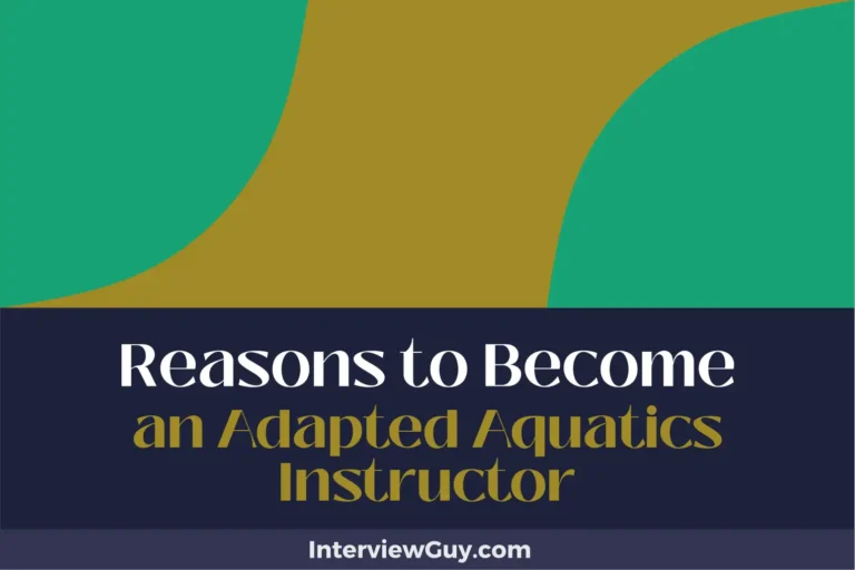 30 Reasons to Become an Adapted Aquatics Instructor (Get Wet, Get Rewarded!)