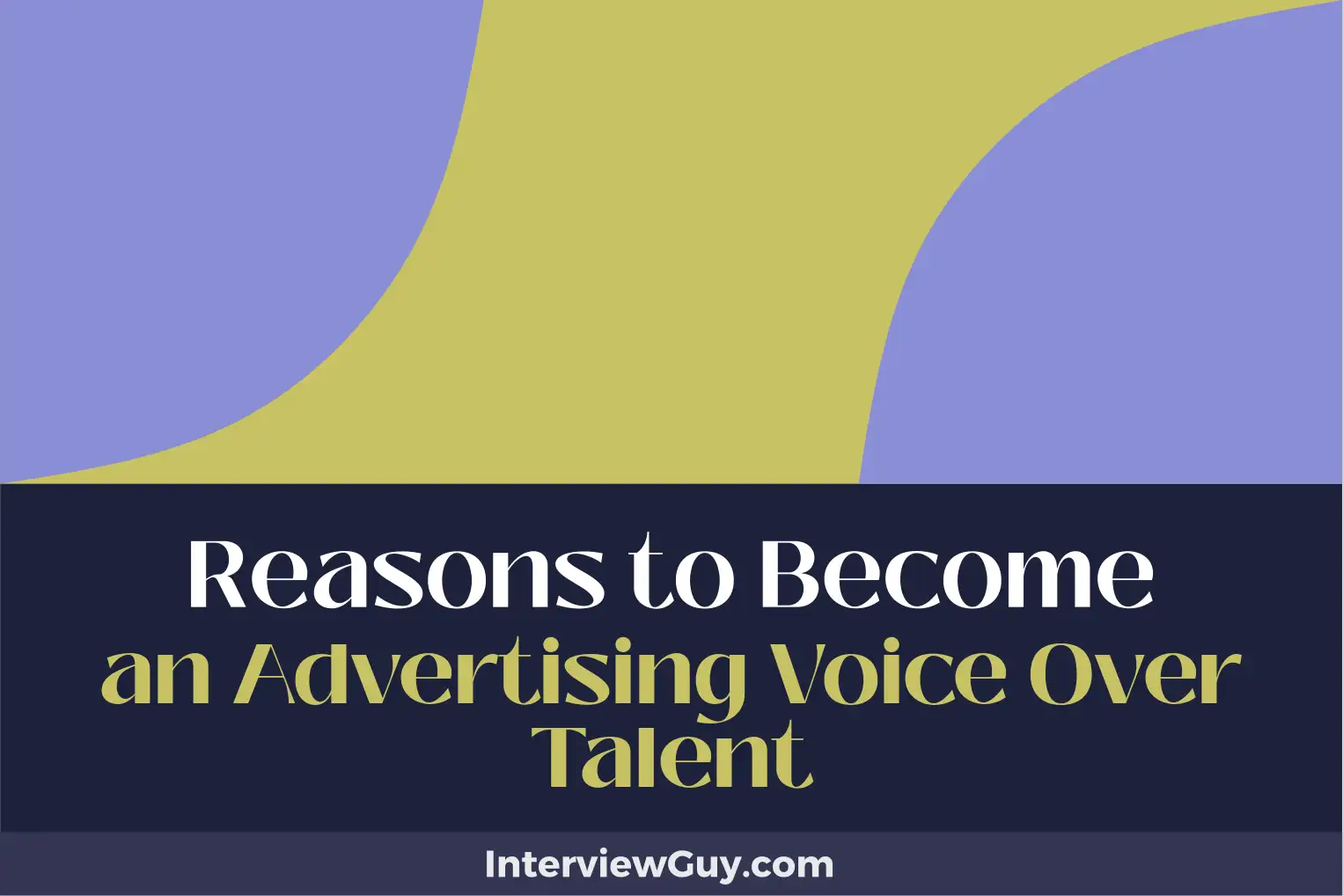 reasons to become an advertising voice over talent