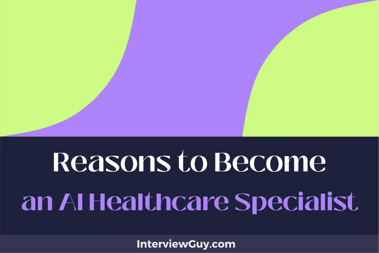 reasons to become an ai healthcare specialist