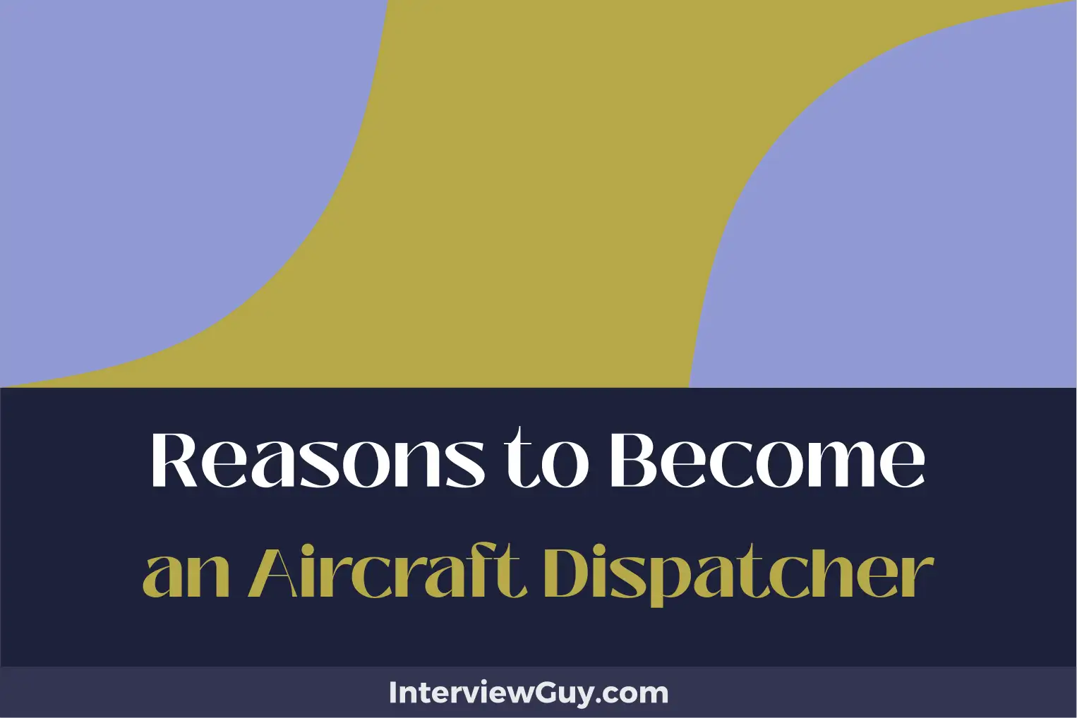 reasons to become an aircraft dispatcher