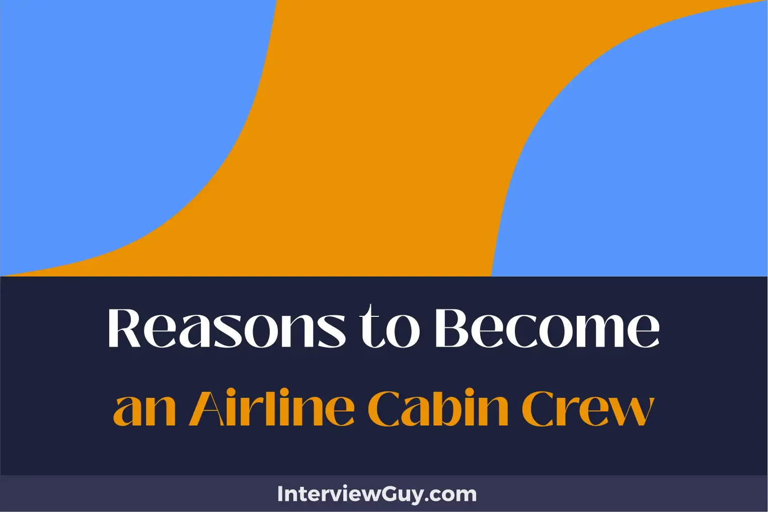 reasons to become an airline cabin crew