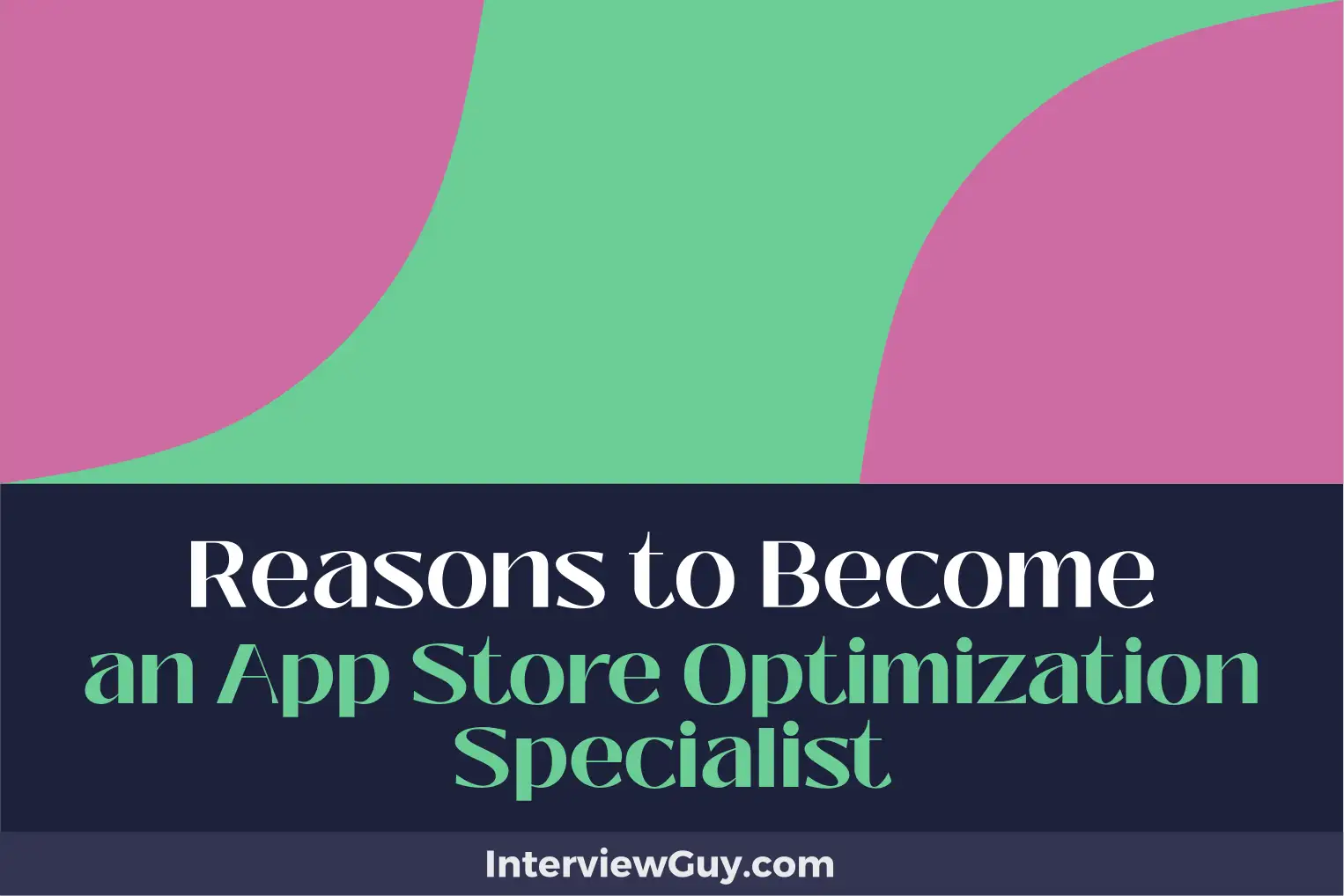 reasons to become an app store optimization specialist
