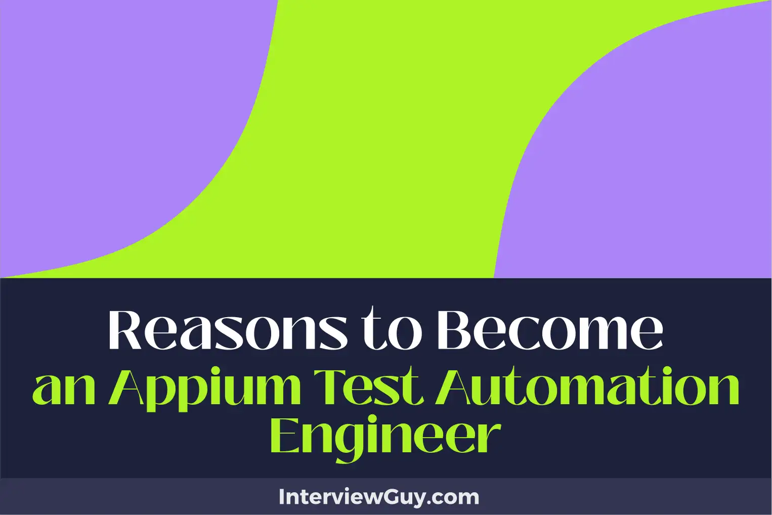 reasons to become an appium test automation engineer