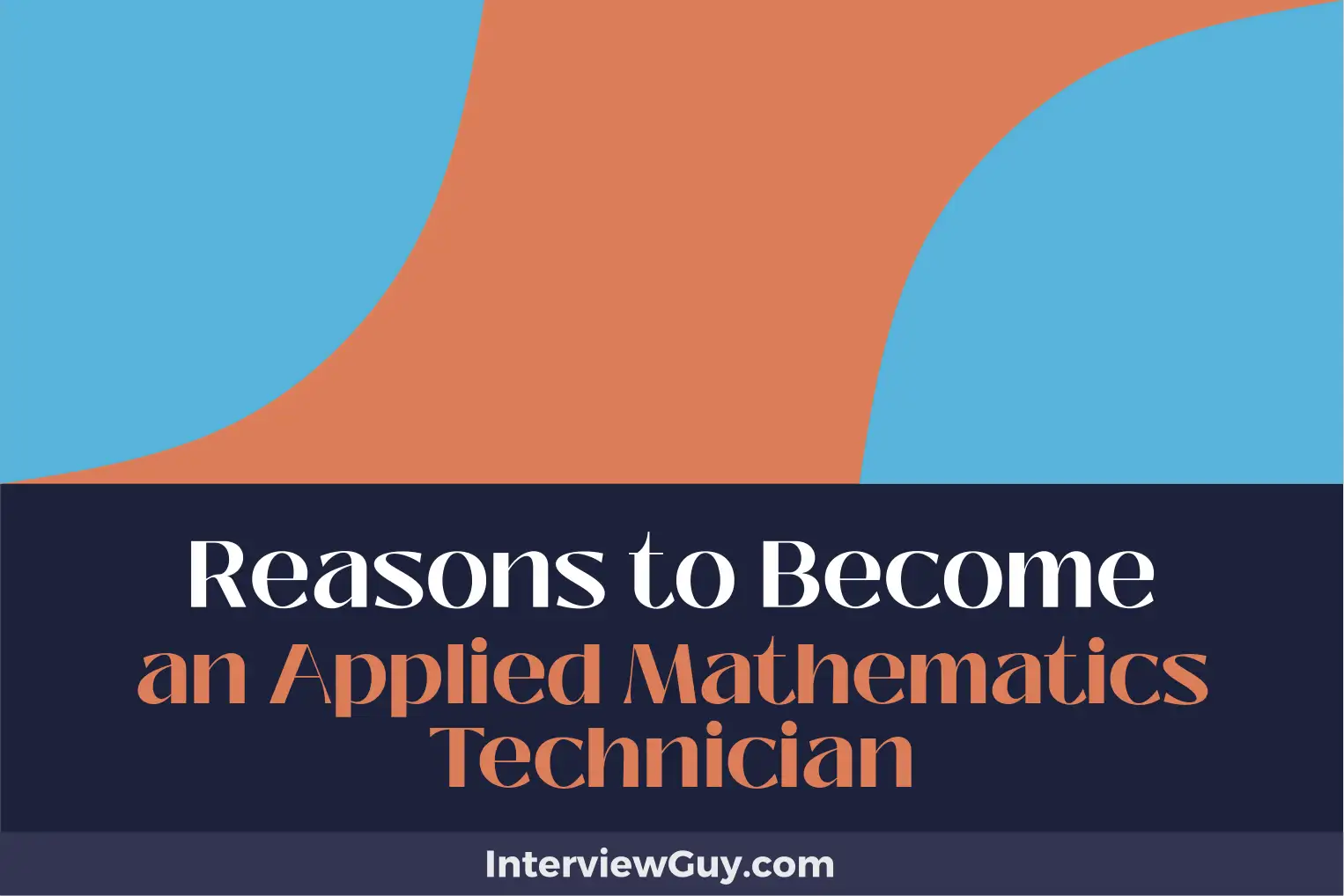 reasons to become an applied mathematics technician