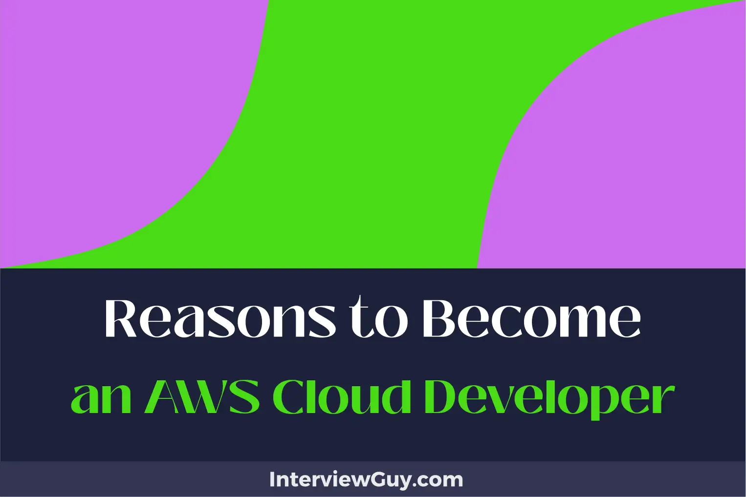 reasons to become an aws cloud developer