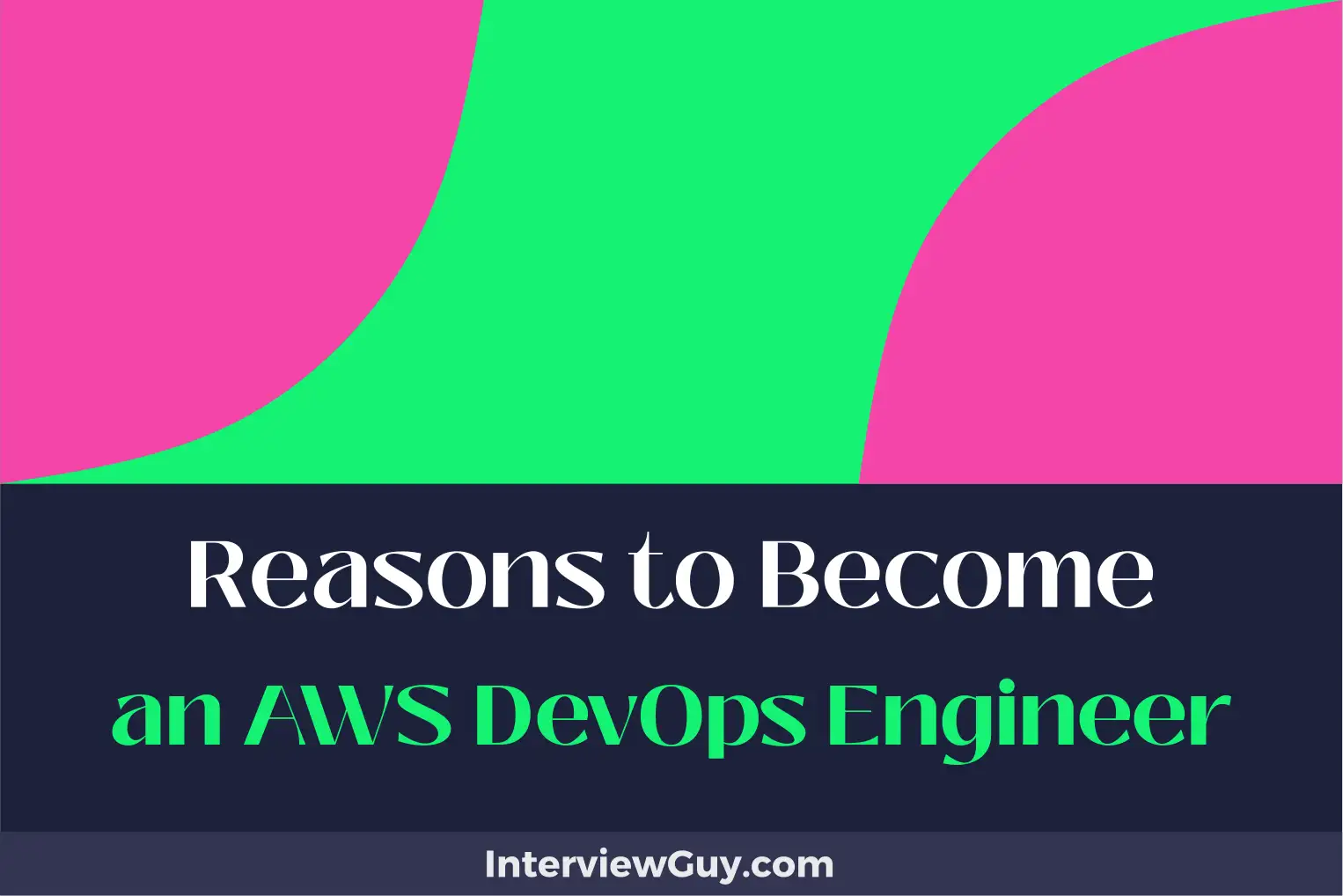 reasons to become an aws devops engineer