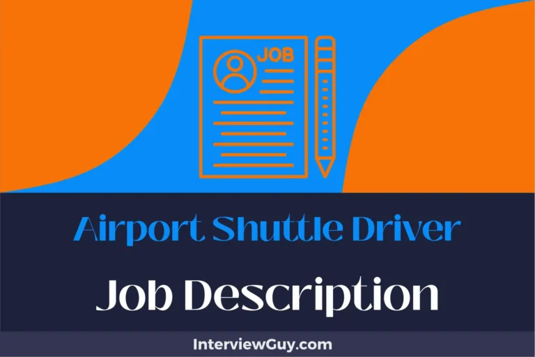 Airport Shuttle Driver Job Description [Updated for 2024]