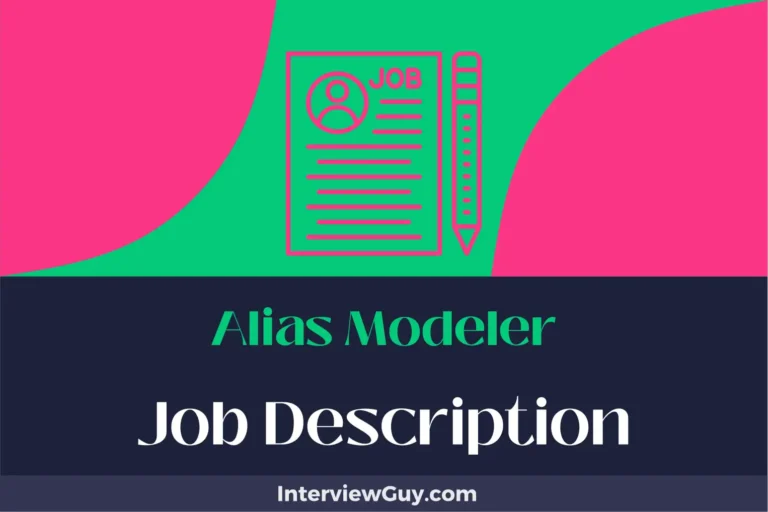 Alias Modeler Job Description [Updated for 2024]