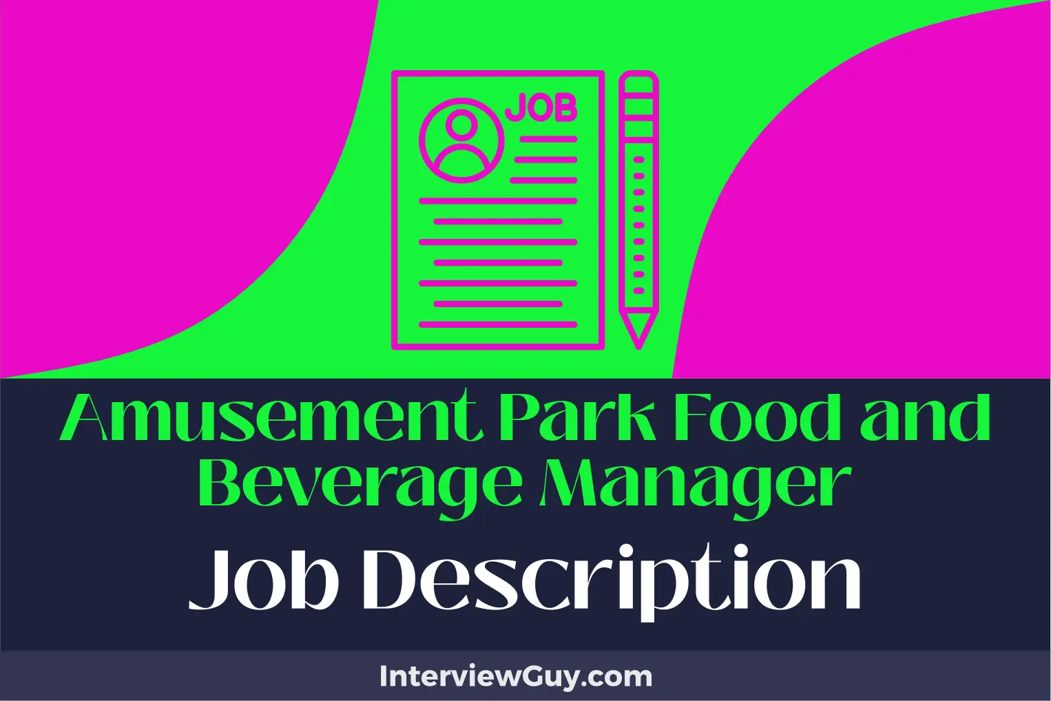 amusement park food and beverage manager job description